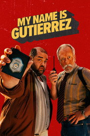 My Name Is Gutierrez poster