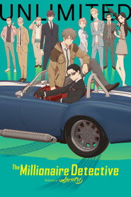 The Millionaire Detective – Balance: UNLIMITED poster