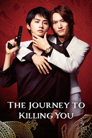 The Journey to Killing You poster