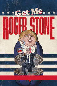 Get Me Roger Stone poster