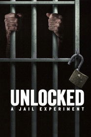 Unlocked: A Jail Experiment poster