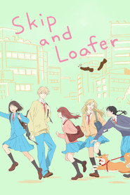 Skip and Loafer poster