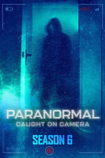 Paranormal Caught on Camera Season 6 poster