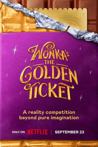 Wonka's The Golden Ticket Season 1 poster