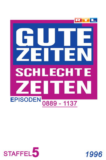 Gute Zeiten, schlechte Zeiten Year 1996 poster