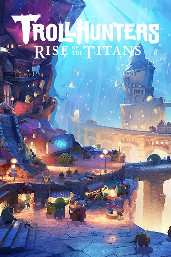 Trollhunters: Rise of the Titans poster