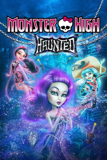 Monster High: Haunted poster