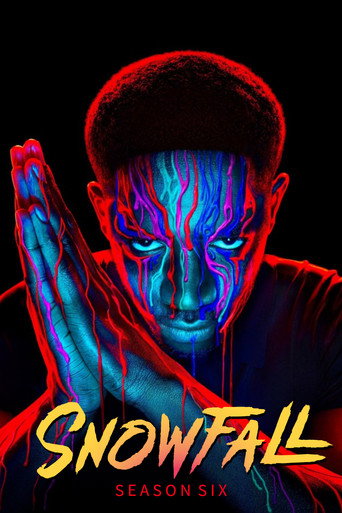 Snowfall Season 6 poster