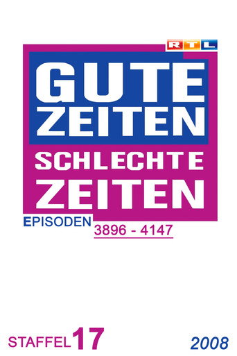 Gute Zeiten, schlechte Zeiten Year 2008 poster