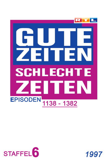 Gute Zeiten, schlechte Zeiten Year 1997 poster