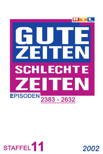 Gute Zeiten, schlechte Zeiten Year 2002 poster
